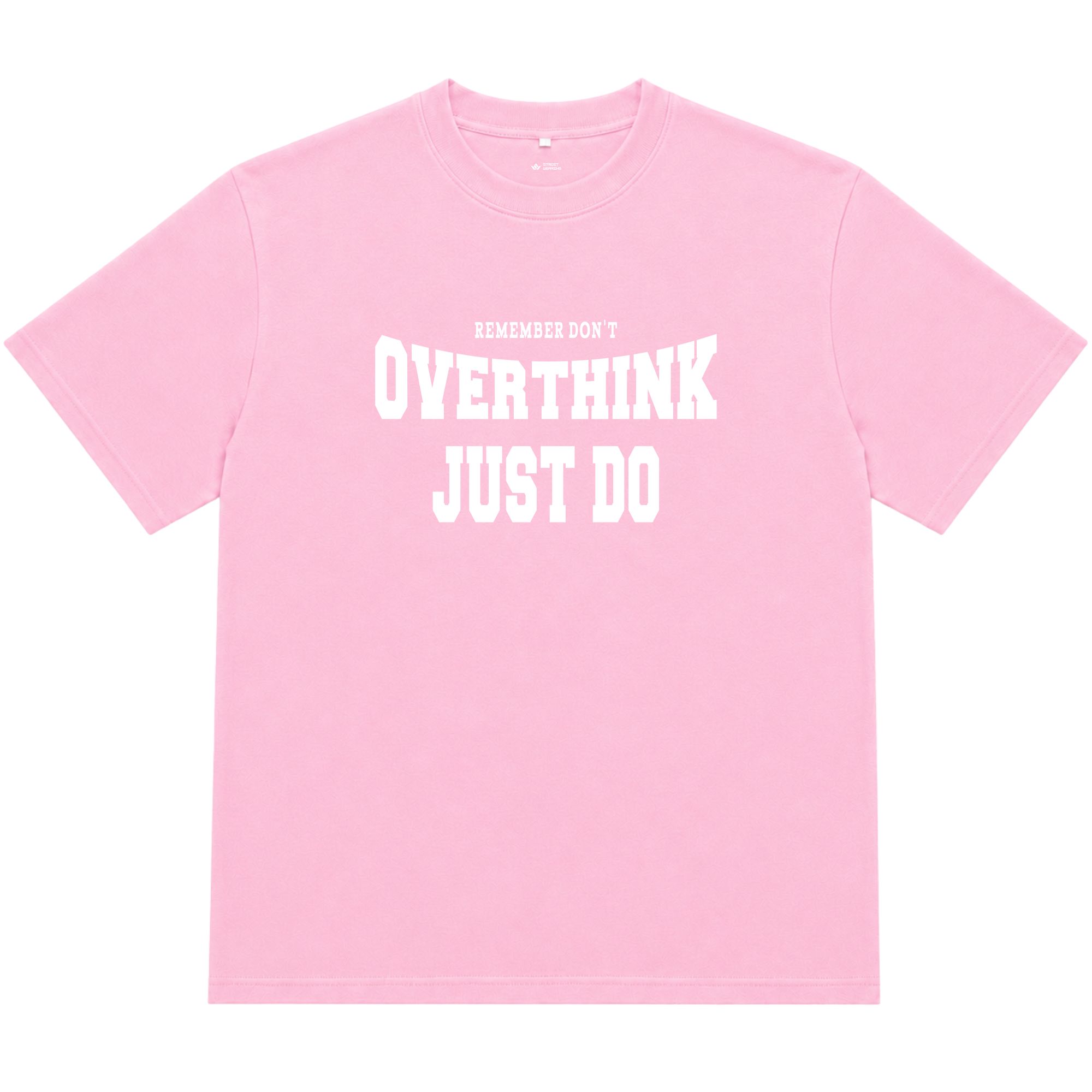 Áo thun oversize nam nữ in chữ Overthink Just Do, form rộng cotton 250GSM đứng form