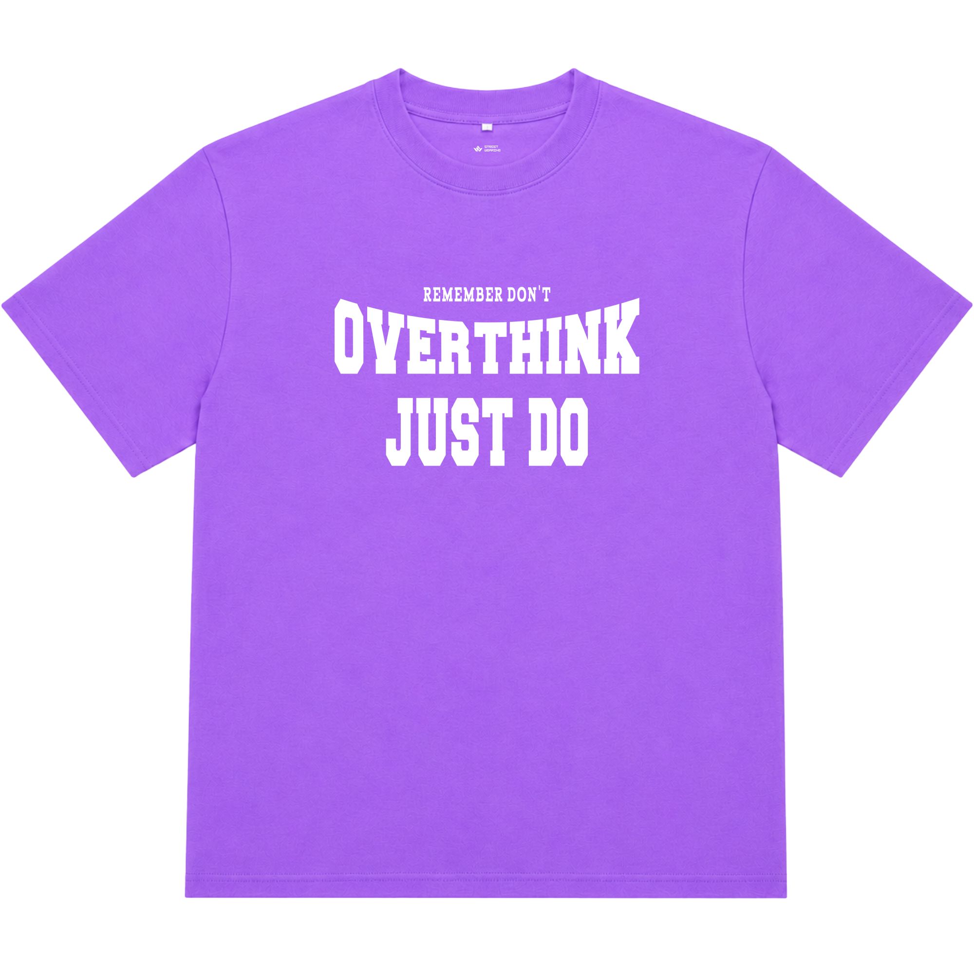 Áo thun oversize nam nữ in chữ Overthink Just Do, form rộng cotton 250GSM đứng form